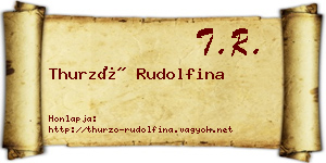 Thurzó Rudolfina névjegykártya